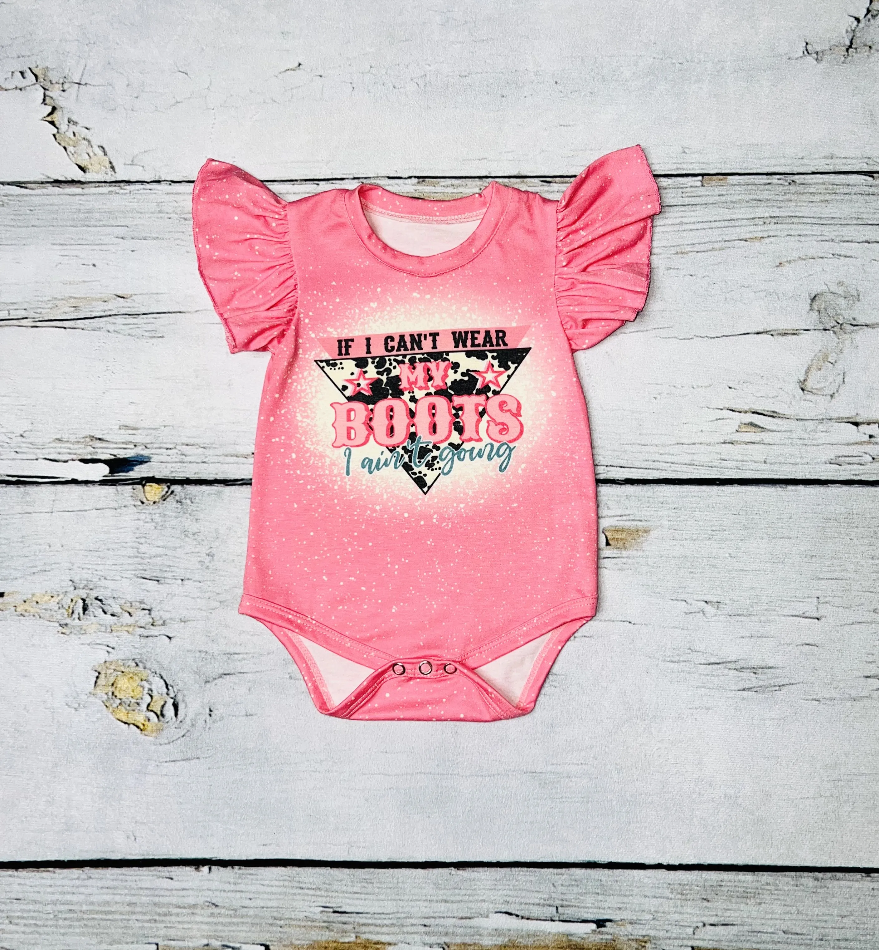 "IF I CAN'T WEAR MY BOOTS I AIN'T GOING" pink baby onesie DLH1224-10